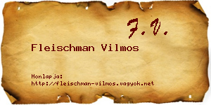 Fleischman Vilmos névjegykártya